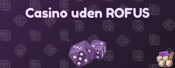 Casino Udenom Rufus Spænding og Muligheder