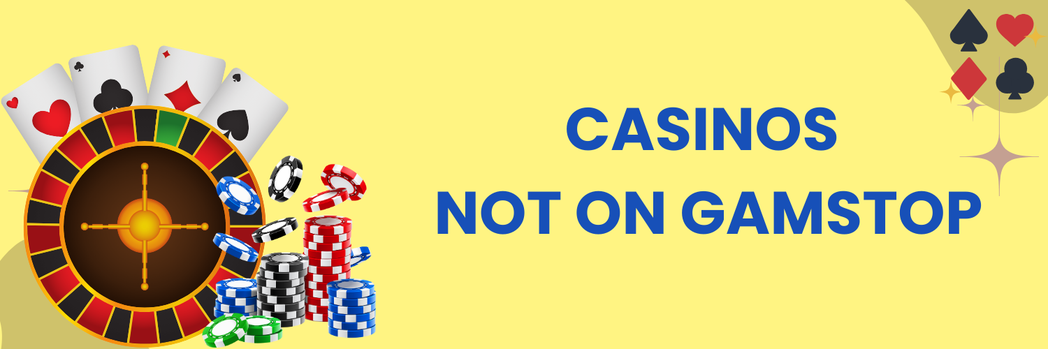 Explore the World of Non GamStop Casinos Freedom and Choice Explore the World of Non GamStop Casinos Freedom and Choice